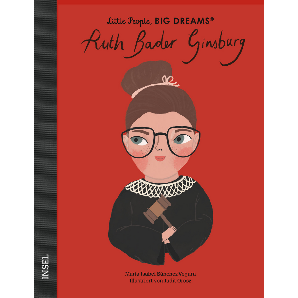 Little People, Big Dreams: Ruth Bader Ginsburg